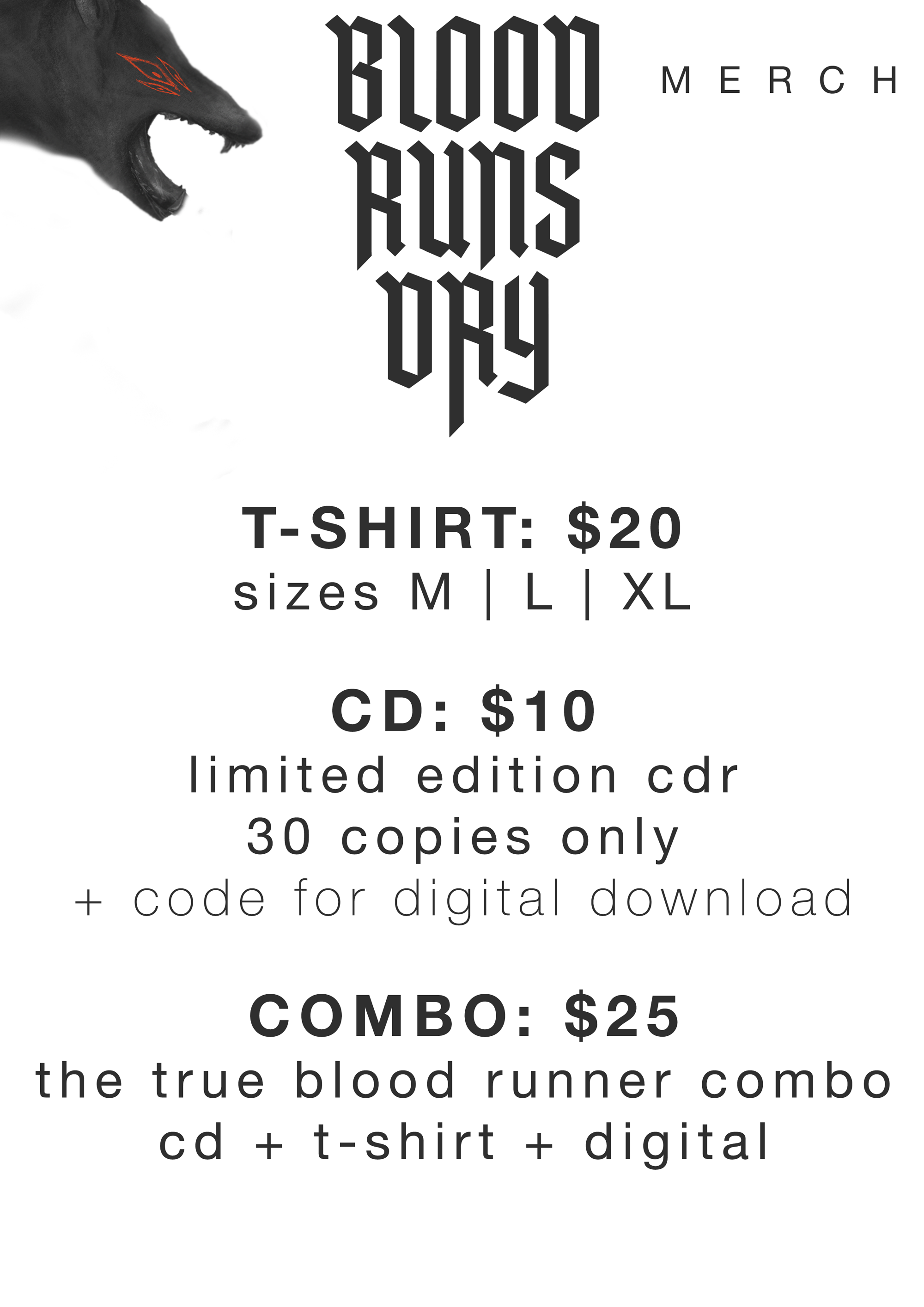 BLOOD RUNS DRY merch is available now!